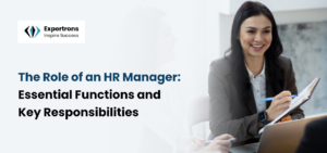 Key Responsibilities In The Role Of An HR Manager